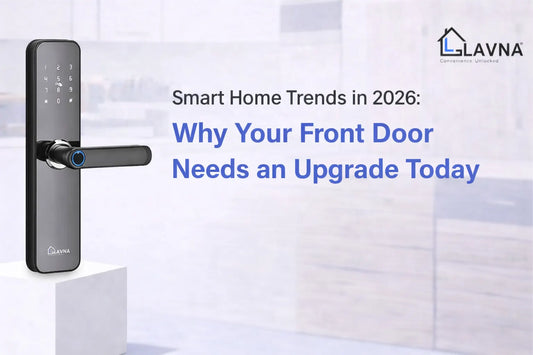 Smart Home Trends in 2026: Why Your Front Door Needs an Upgrade Today