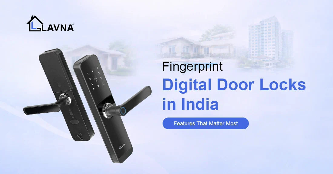 Fingerprint Door Locks in India: Features That Matter Most