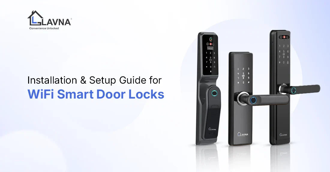 Installation & Setup Guide for WiFi Smart Door Locks