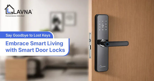 Say Goodbye to Lost Keys: Embrace Smart Living with Smart Door Locks