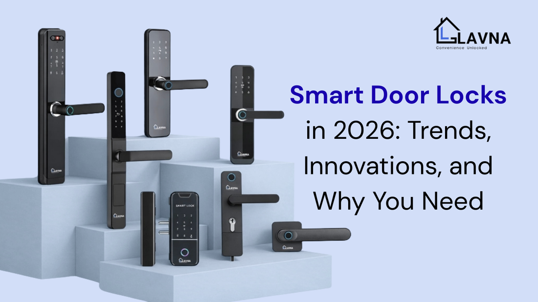 Smart Door Locks in 2026: Trends, Innovations, and Why You Need
