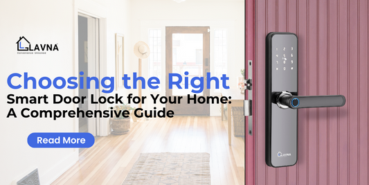 Choosing the Right Smart Door Lock for Your Home: A Comprehensive Guide